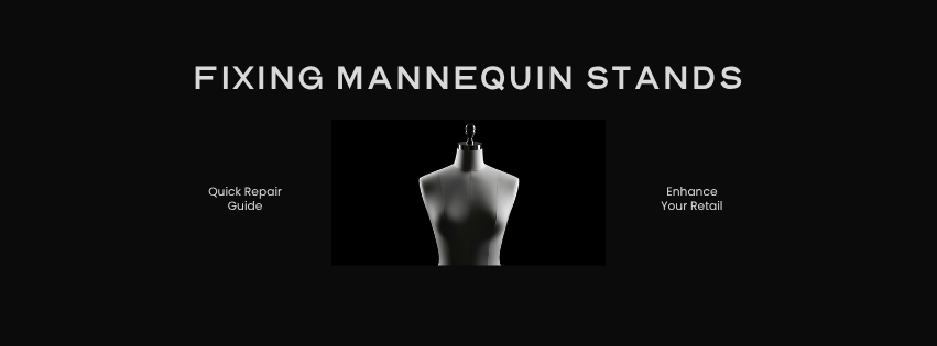 How to Fix a Wobbly or Damaged Mannequin Stand